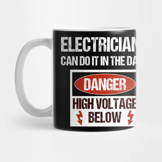 Electrician Humor Electricians can do it in the dark by MGO Design